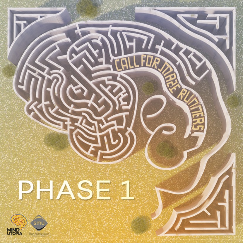 Mind UtopiaMind Utopia 2019 | The Maze | SMU | Phase 1 | The Maze | SMU | Phase 1